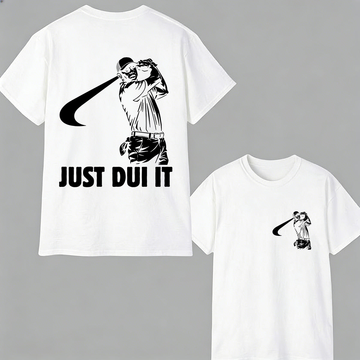 Funny Golf Novelty Graphic "Just Dui It" Mugshot Style T-Shirt