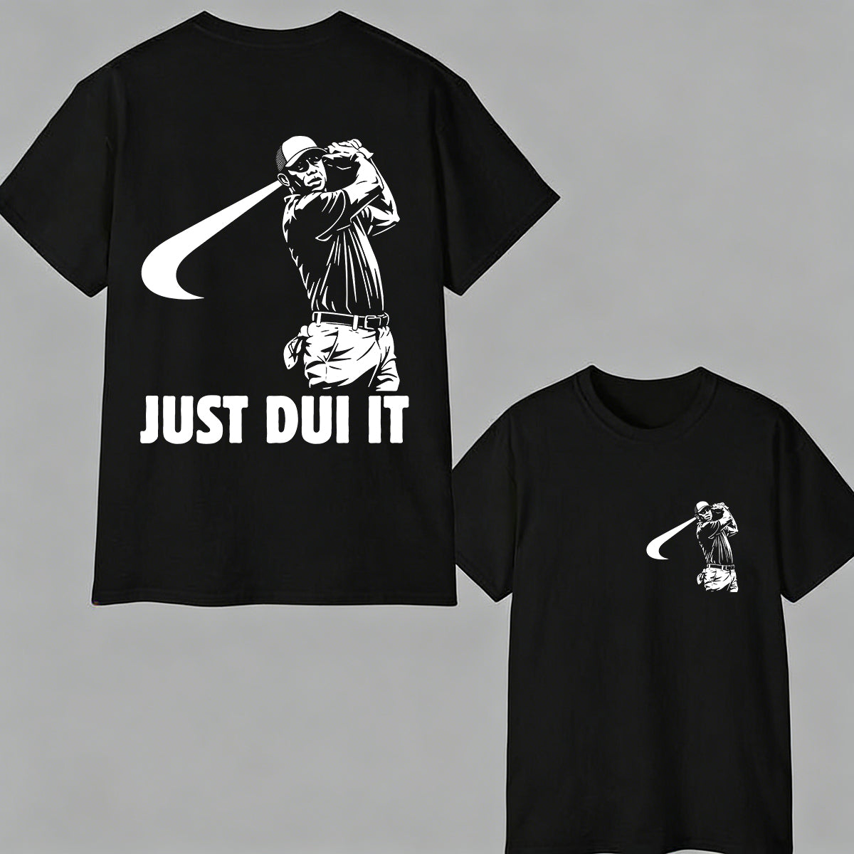 Funny Golf Novelty Graphic "Just Dui It" Mugshot Style T-Shirt