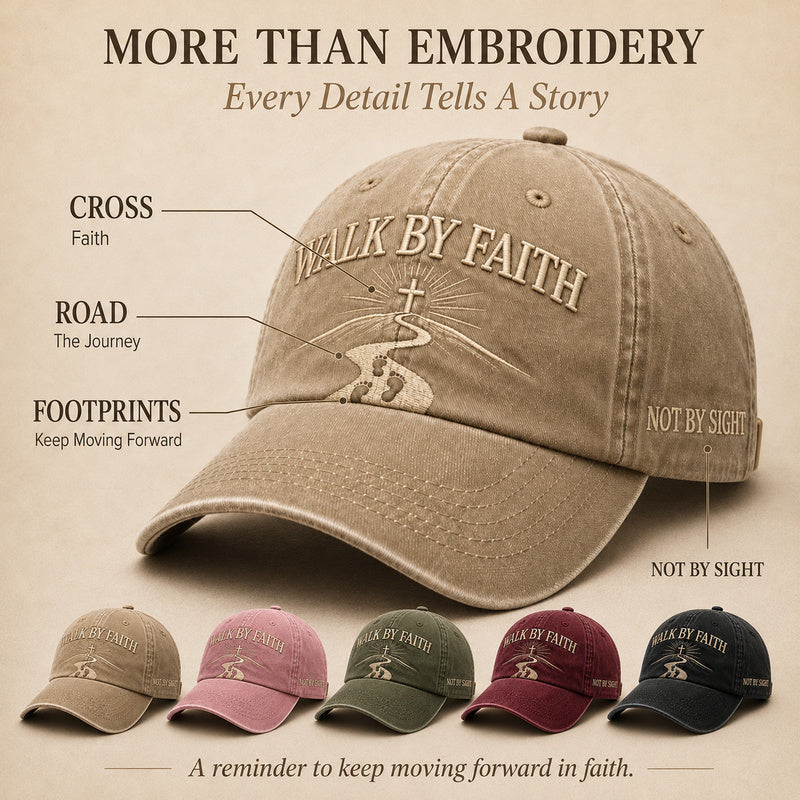 Walk By Faith Embroidered Baseball Cap — Vintage Washed Cotton, 5 Colors