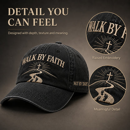Walk By Faith Embroidered Baseball Cap — Vintage Washed Cotton, 5 Colors