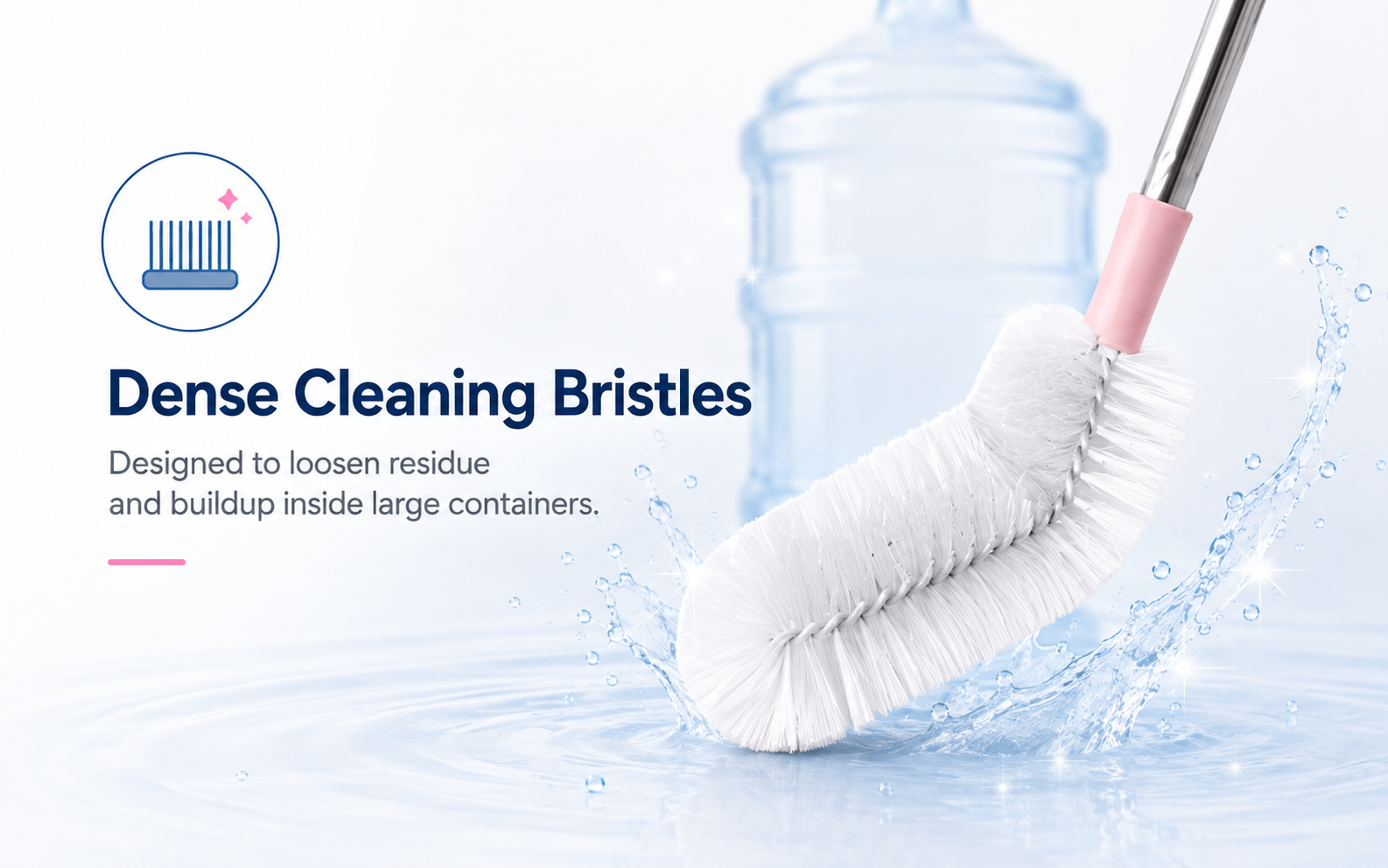 Dense Cleaning Bristles