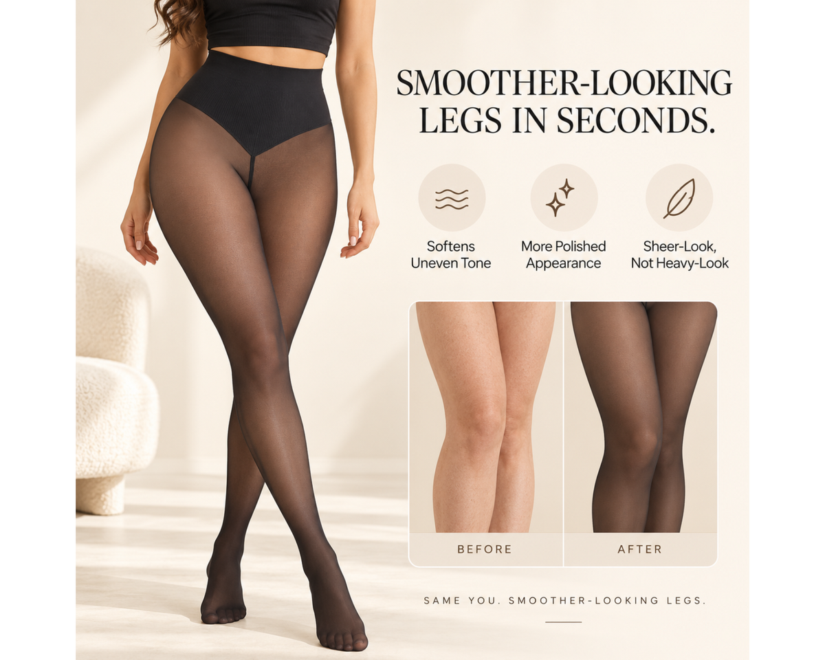 Sheer-look finish on legs